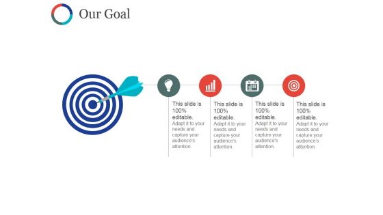 Our Goal Ppt PowerPoint Presentation Slides Files