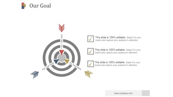 Our Goal Ppt PowerPoint Presentation Slides