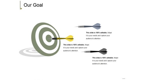 Our Goal Ppt PowerPoint Presentation Slides Styles Our Goal Ppt PowerPoint Presentation Slides Styles