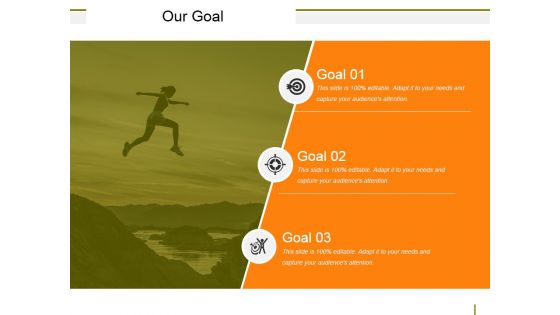 Our Goal Ppt PowerPoint Presentation Styles Sample