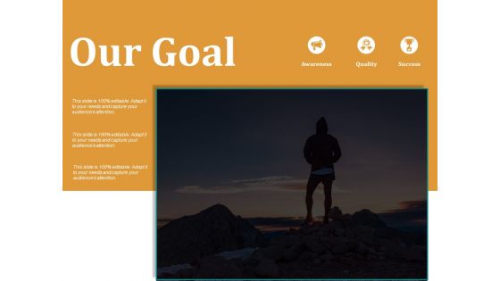 Our Goal Ppt PowerPoint Presentation Summary Elements