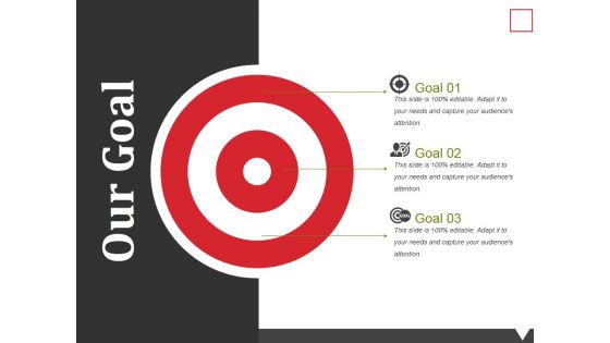 Our Goal Ppt PowerPoint Presentation Summary Graphics