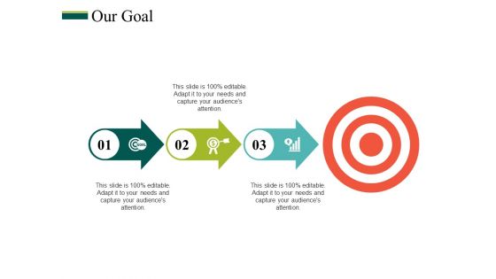 Our Goal Ppt PowerPoint Presentation Summary Layout