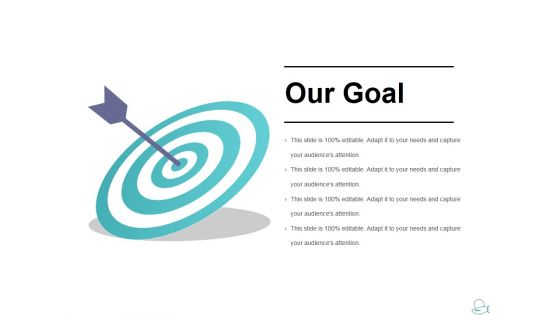 Our Goal Ppt PowerPoint Presentation Summary Master Slide