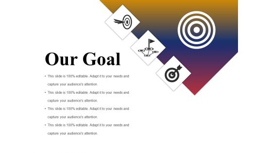 Our Goal Ppt PowerPoint Presentation Summary Portfolio