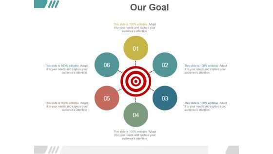 Our Goal Ppt PowerPoint Presentation Visuals