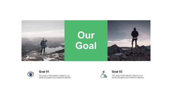 Our Goal Success Ppt PowerPoint Presentation Infographic Template Backgrounds