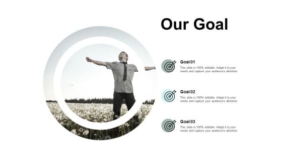 Our Goal Success Ppt PowerPoint Presentation Summary Slides