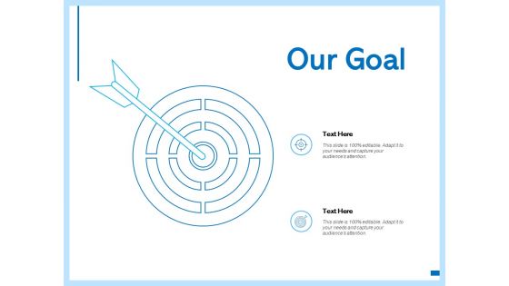 Our Goal Target Ppt PowerPoint Presentation Clipart