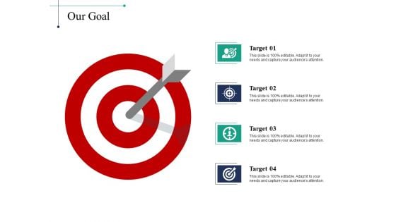 Our Goal Target Ppt PowerPoint Presentation Styles Graphics Download