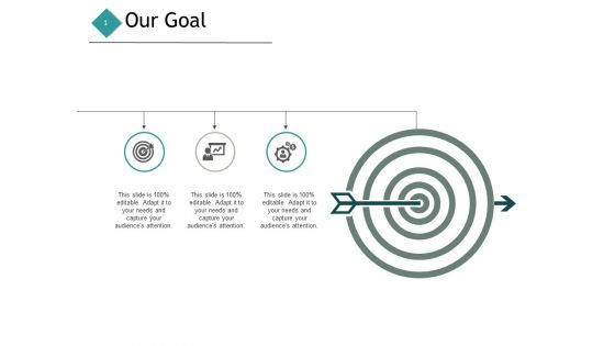 Our Goal Targets Ppt PowerPoint Presentation Portfolio Skills