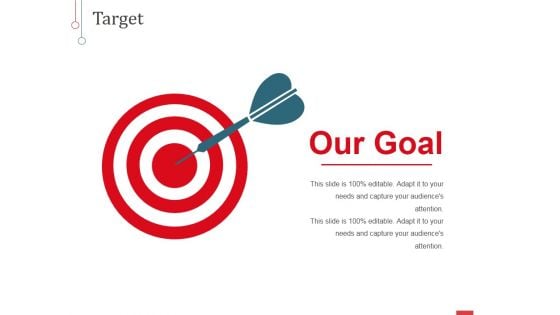 Our Goal Template 2 Ppt PowerPoint Presentation Inspiration Designs