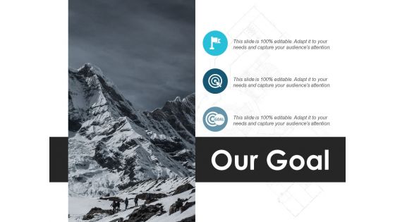 Our Goal Vision Target Ppt PowerPoint Presentation Model Background Designs