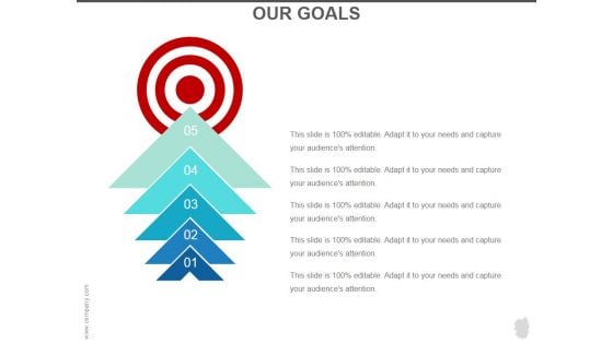 Our Goals Ppt PowerPoint Presentation Example