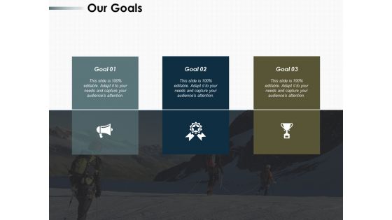 Our Goals Ppt PowerPoint Presentation Gallery Vector