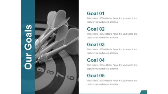 Our Goals Ppt PowerPoint Presentation Outline