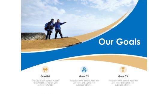Our Goals Ppt PowerPoint Presentation Pictures Background Images
