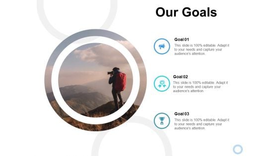 Our Goals Ppt PowerPoint Presentation Slides Background Images