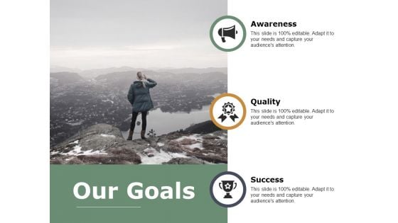 Our Goals Quality Ppt PowerPoint Presentation File Graphics Download