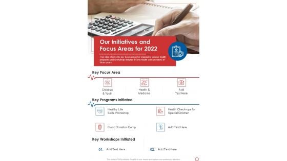Our Initiatives And Focus Areas For 2022 One Pager Documents Our Initiatives And Focus Areas For 2022 One Pager Documents