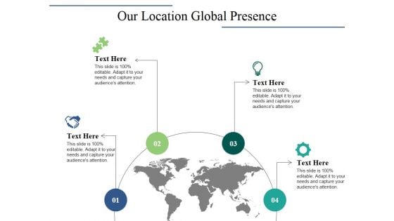 Our Location Global Presence Ppt PowerPoint Presentation Gallery Graphics Tutorials