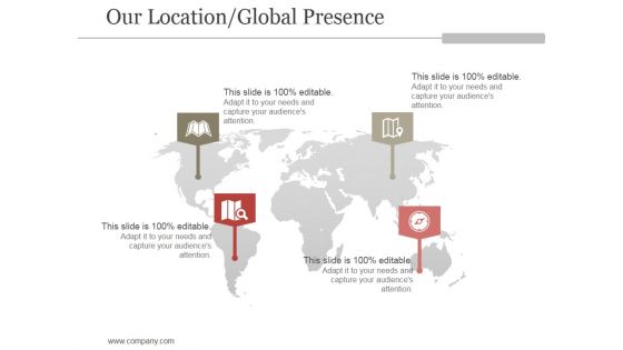 Our Location Global Presence Ppt PowerPoint Presentation Show Our Location Global Presence Ppt PowerPoint Presentation Show