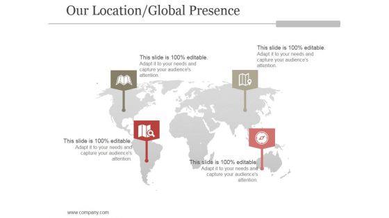 Our Location Global Presence Ppt PowerPoint Presentation Show