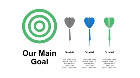 Our Main Goal Arrows Ppt PowerPoint Presentation Inspiration Elements