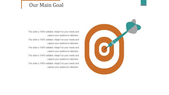 Our Main Goal Ppt PowerPoint Presentation Professional Model Our Main Goal Ppt PowerPoint Presentation Professional Model