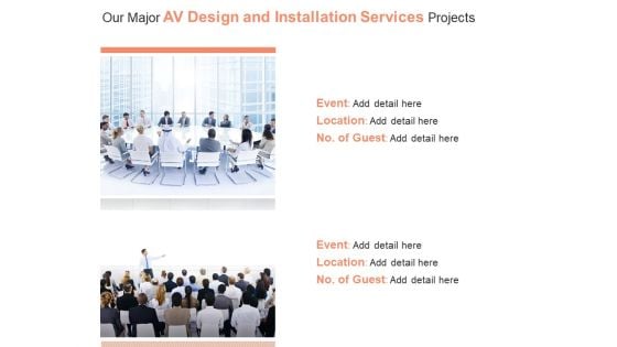 Our Major AV Design And Installation Services Projects Ppt PowerPoint Presentation Layouts Background