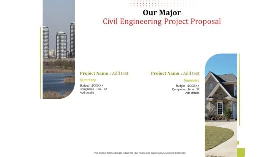 Our Major Civil Engineering Project Proposal Ppt Professional Template PDF