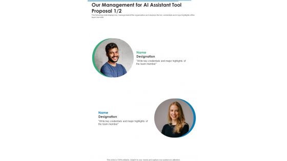Our Management For AI Assistant Tool Proposal One Pager Sample Example Document Our Management For AI Assistant Tool Proposal One Pager Sample Example Document