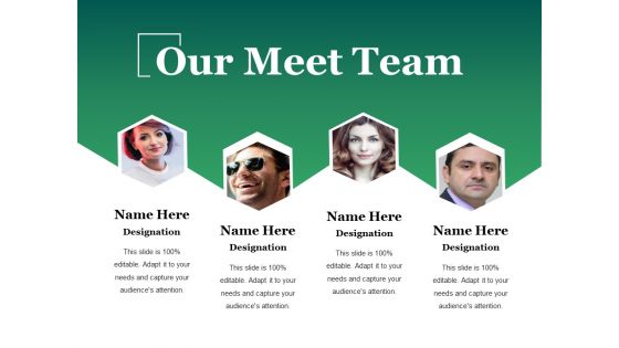 Our Meet Team Ppt PowerPoint Presentation Gallery Example Introduction