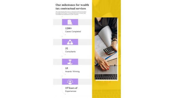 Our Milestones For Wealth Tax Contractual Services One Pager Sample Example Document