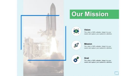 Our Mission And Goal Vision Ppt PowerPoint Presentation Styles Example