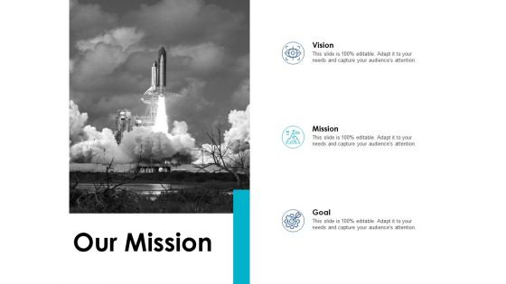 Our Mission And Vision Goal Ppt PowerPoint Presentation Model Gallery