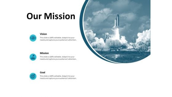 Our Mission And Vision Goal Ppt PowerPoint Presentation Show Graphics