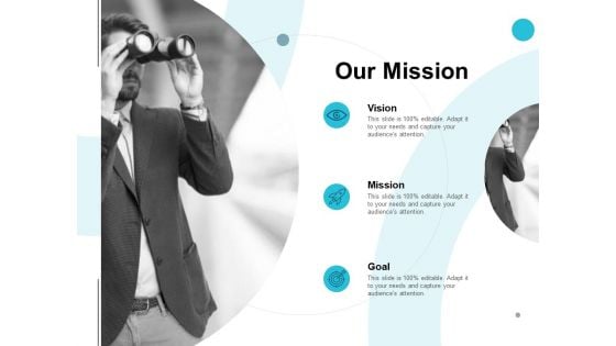 Our Mission And Vision Goal Ppt PowerPoint Presentation Slides Samples