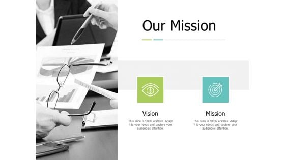 Our Mission And Vision Ppt PowerPoint Presentation Infographic Template Icon