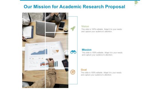 Our Mission For Academic Research Proposal Ppt PowerPoint Presentation Professional Brochure