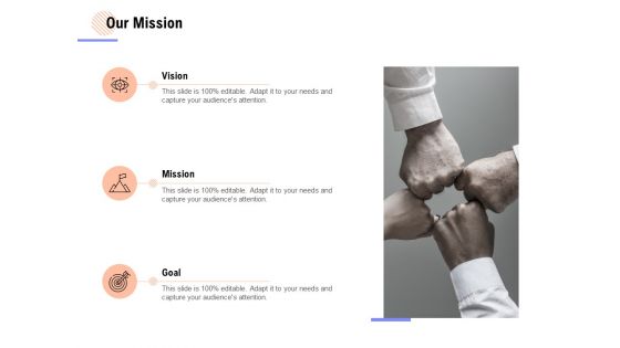 Our Mission Goal Ppt PowerPoint Presentation Gallery Graphics Example Our Mission Goal Ppt PowerPoint Presentation Gallery Graphics Example