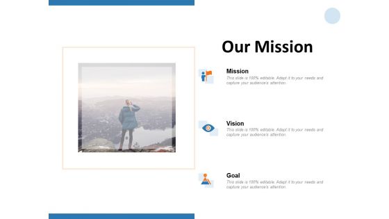 Our Mission Goal Ppt PowerPoint Presentation Icon Skills