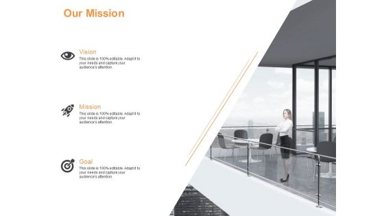 Our Mission Goal Ppt PowerPoint Presentation Ideas Graphics Example Our Mission Goal Ppt PowerPoint Presentation Ideas Graphics Example