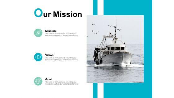 Our Mission Goal Ppt PowerPoint Presentation Ideas Gridlines