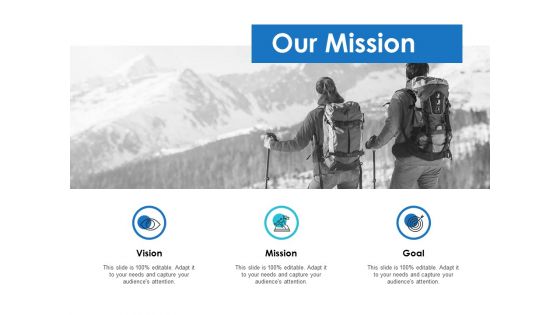 Our Mission Goal Ppt PowerPoint Presentation Infographics Examples