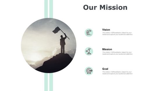 Our Mission Goal Ppt PowerPoint Presentation Infographics Rules