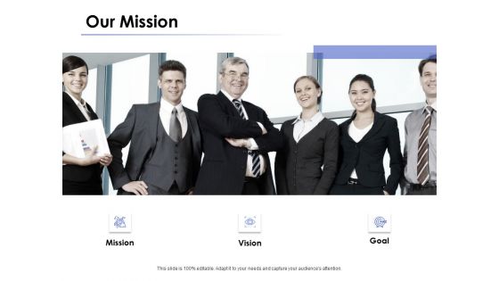 Our Mission Goal Ppt PowerPoint Presentation Inspiration Layout Ideas