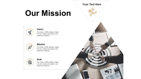Our Mission Goal Ppt PowerPoint Presentation Inspiration Sample