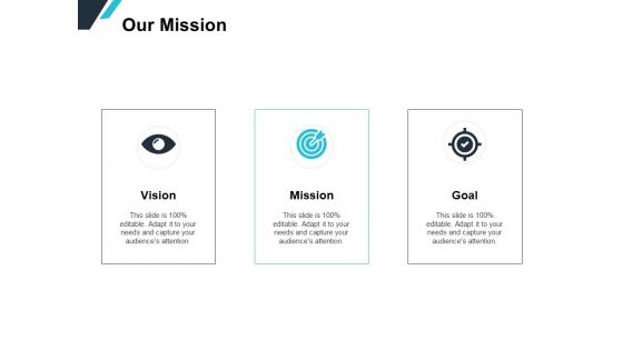 Our Mission Goal Ppt PowerPoint Presentation Layouts Grid