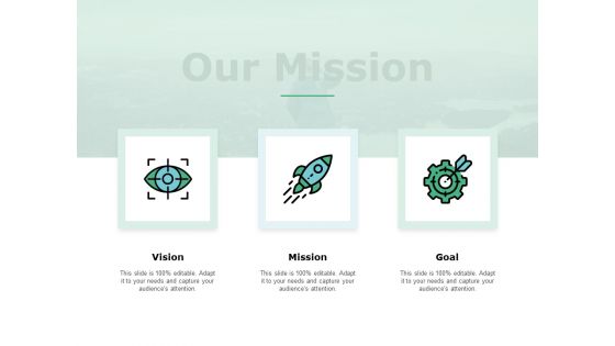 Our Mission Goal Ppt Powerpoint Presentation Outline Deck